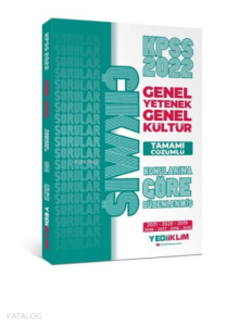 2022 KPSS GY-GK Konularına Göre Tamamı Çözümlü Çıkmış Sorular ( 2015-2021 )