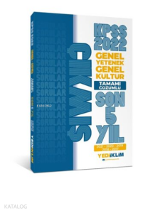 2022 KPSS GY-GK Tamamı Çözümlü Son 5 Yıl Çıkmış Sorular(2017-2021)