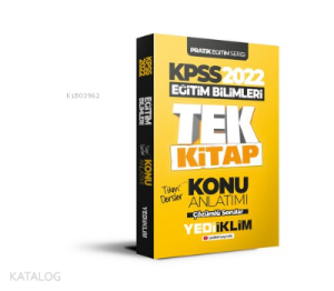 2022 KPSS Pratik Eğitim Serisi Eğitim Bilimleri Tek Kitap Konu Anlatımı