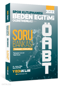 2022 ÖABT Beden Eğitimi Öğretmenliği Spor Kütüphanesi Tamamı Çözümlü Soru Bankası