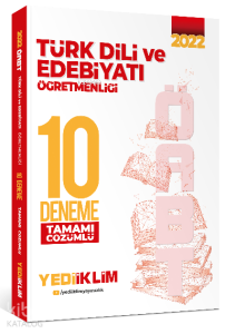 2022 ÖABT Türk Dili ve Edebiyatı Öğretmenliği Tamamı Çözümlü 10 Deneme