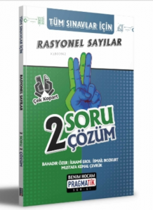 2022 Tüm Sınavlar İçin Rasyonel Sayılar 2 Soru 2 Çözüm Fasikülü;Pragmatik Serisi
