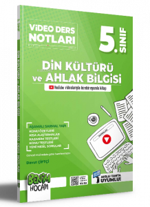 2023 5.sınıf Din Kültürü ve Ahlak Bilgisi Video Ders Notları (Konu Anlatımı)