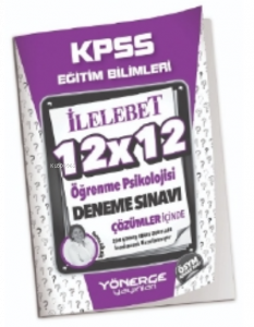 2023 KPSS Eğitim Bilimleri Öğrenme Psikolojisi 12x12 Deneme