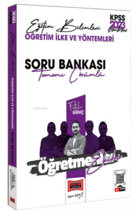 2023 KPSS Eğitim Bilimleri Öğretmenler Ekibi Öğretim İlk ve Yöntemleri Tamamı Çözümlü Soru Bankası