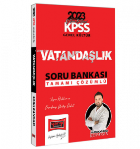 2023 KPSS Genel Kültür Tamamı Çözümlü Vatandaşlık Soru Bankası