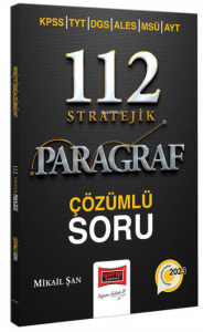 2023 KPSS TYT DGS ALES MSÜ AYT 112 Stratejik Paragraf Çözümlü Soru Bankası ISBN: 9786254212871