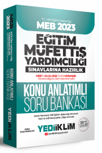 2023 MEB Eğitim Müfettiş Yardımcılığı Sınavlarına Hazırlık Konu Anlatımlı Soru Bankası