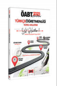 2023 ÖABT Türkçe Öğretmenliği Yol Haritası 1 Yazma-Okuma-Konuşma Dinleme Eğitimi Konu Anlatımı