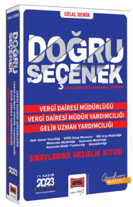 2024 Doğru Seçenek Vergi Dairesi Müdürlüğü - Vergi Dairesi Müdür Yardımcılığı - Gelir Uzman Yardımcılığı Sınavlarına Hazırlık Kitabı (11 Kasım 2023) Sınavı İçin