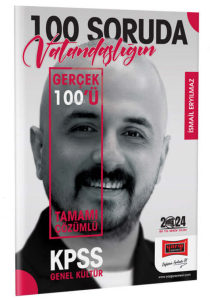 2024 KPSS 5Yüz 100 Soruda Tamamı Çözümlü Vatandaşlığın Gerçek 100'ü