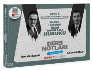 2024 KPSS A Grubu İdare ve İdari Yargılama Hukuku Video Ders Notları