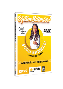 2024 KPSS Eğitim Bilimleri Öğretim İlke Ve Yöntemleri Tamamı Çözümlü Soru Bankası