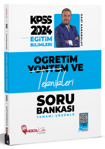 2024 KPSS Eğitim Bilimleri Öğretim Yöntem ve Teknikleri Soru Bankası Çözümlü