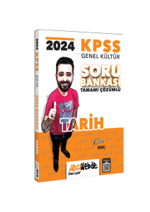 2024 KPSS Tarih Tamamı Çözümlü Soru Bankası