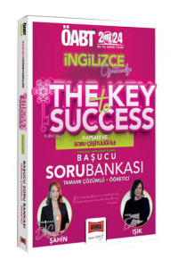 2024 ÖABT İngilizce Öğretmenliği The Key To Success Başucu Tamamı Çözümlü Soru Bankası