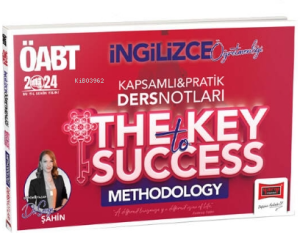 2024 ÖABT İngilizce Öğretmenliği The Key To Success Methodology Kapsamlı Ders Notları