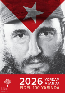 2026 Yordam Ajanda;Fidel 100 Yaşında