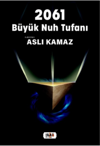 2061 Büyük Nuh Tufanı
