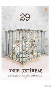 29; 70'li Yıllara Damga Vurmuş Gizemli Olaylar Serisi – 1