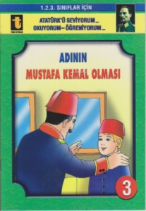 3. Adının Mustafa Kemal Olması (Eğik El Yazısı)