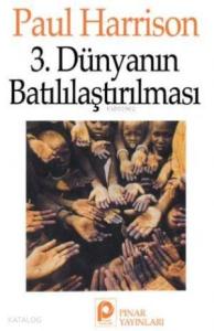 3. Dünyanın Batılılaştırılması