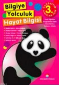 3. Sınıf Bilgiye Yolculuk Hayat Bilgisi