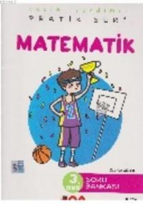 3. Sınıf Pratik Seri Matematik Soru Bankası