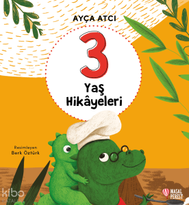 3 Yaş Hikâyeleri