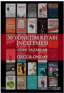 30 Yönetim Kitabı İncelemesi; Türk Yazarlar