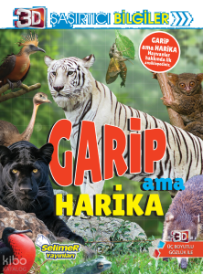 3D Şaşırtıcı Bilgiler - Garip Ama Harika