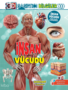 3D Şaşırtıcı Bilgiler - İnsan Vücudu