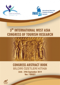 3rd International West Asia Congress Of Tourism Research ;Congress Abstract Book - Bildiri Özetleri Kitabı 26th-29th September 2019 Van/Turkey