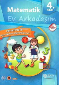 4. Sınıf Matematik Ev Arkadaşım/4 Adım