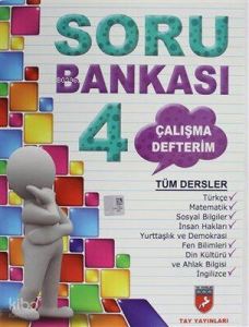 4.Sınıf Tüm Dersler Soru Bankası Çalışma Defterim Tay Yayınları