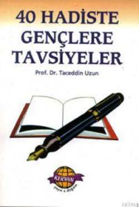 40 Hadiste Gençlere Tavsiyeler
