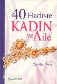 40 Hadiste Kadın ve Aile