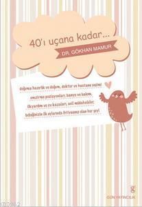 40'ı Uçana Kadar...