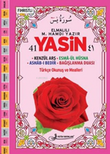 41 Yasin Türkçe Okunuş ve Mealleri (Fihristli Cami Boy) Kenzül Arş - Esma-ül Hüsna - Ashab-ı Bedir - Bağışlanma Duası;(Kod: F035)
