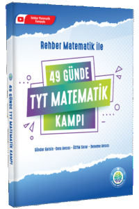 49 Günde TYT Matematik Kampı