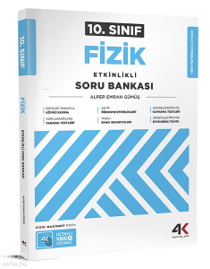 4K Yayınları 10. Sınıf Fizik Etkinlikli Soru Bankası
