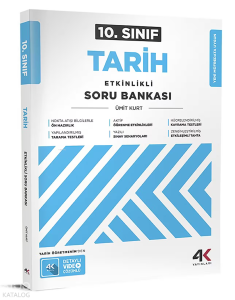 4K Yayınları 10. Sınıf Tarih Etkinlikli Soru Bankası