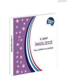 5.Sınıf İngilizce Konu Anlatımlı Soru Bankası; Kazanım Kodlu