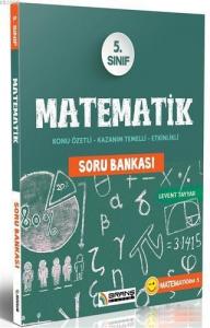 5. Sınıf Matematik Soru Bankası Konu Özetli; Konu Özetli - Kazanım Temelli - Etkinlikli