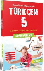 5. Sınıf Türkçem Soru Bankası Konu Özetli; Konu Özetli - Kazanım Temelli - Etkinlikli