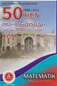 50 Yılın YGS Matematik Soruları ve Ayrıntılı Çözümleri