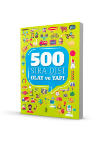 500 Sıra Dışı - Olaylar & Yapılar