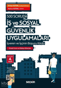 500 Soruda İş ve Sosyal Güvenlik Uygulamaları