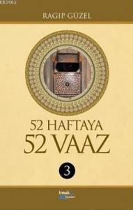 52 Haftaya 52 Vaaz - 3