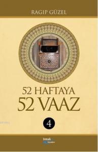 52 Haftaya 52 Vaaz - 4